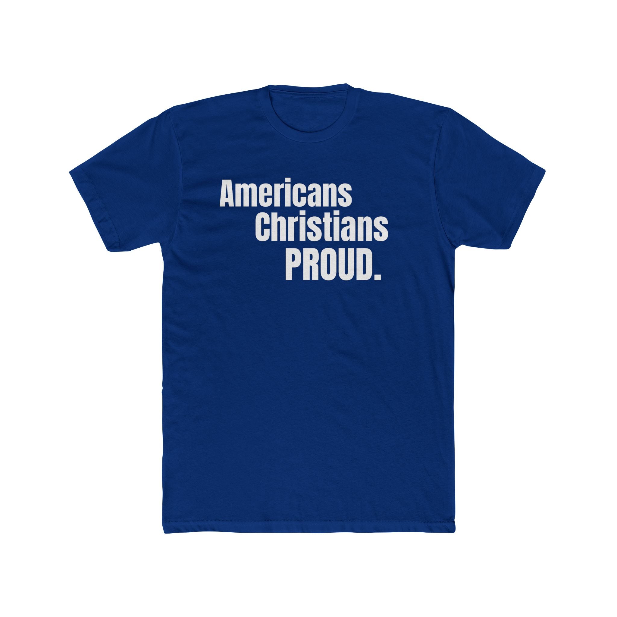 Americans Christians Proud American Flag Patriotic Tee