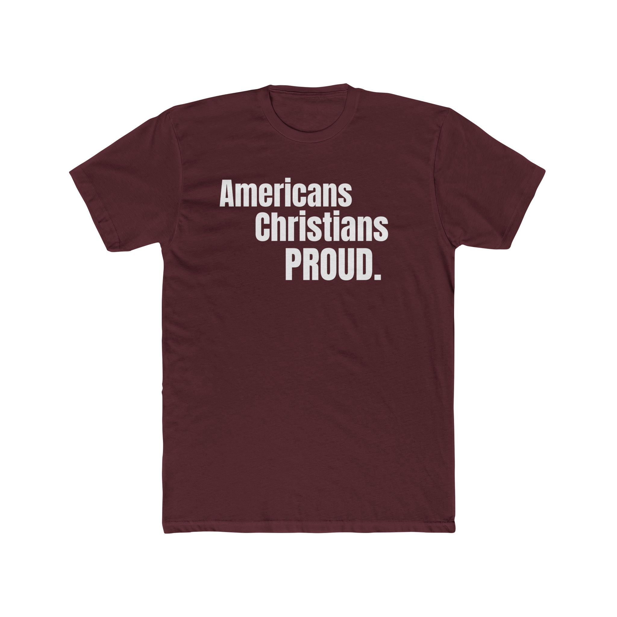 Americans Christians Proud American Flag Patriotic Tee